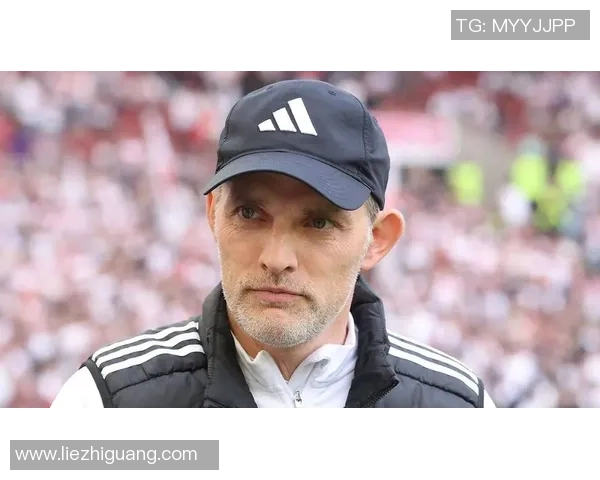 图赫尔或将执掌曼联滕哈赫下课倒计时已开启三冠教头接班在即